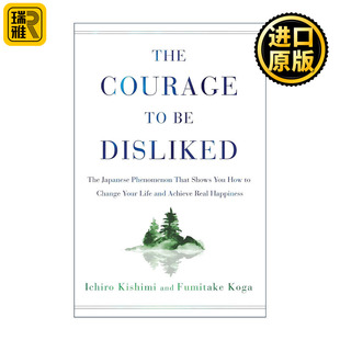 英文原版 The Courage to Be Disliked 被讨厌的勇气 精装 英文版 进口英语原版书籍