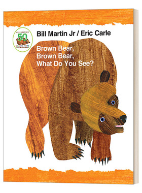 英文原版绘本 Brown Bear Brown Bear What Do You See 棕熊 棕熊 你看到了什么 50 周年纪念版纸板书 英文版 进口英语原版书籍