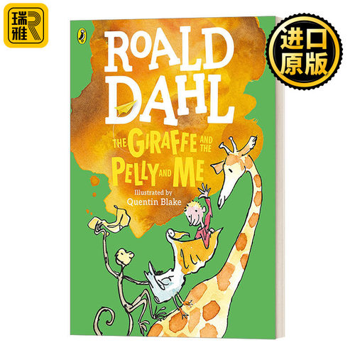 The Giraffe and the Pelly and Me (Colour Edn) 长颈鹿和佩利和我 罗尔德·达尔 全彩插图版