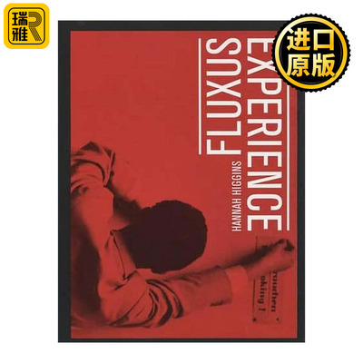 英文原版 Fluxus Experience 激浪派体验 艺术史副教授Hannah Higgins 加州大学出版社 英文版 进口英语原版书籍