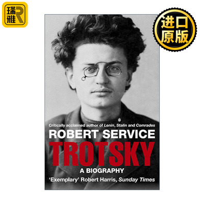 Trotsky: A Biography 托洛茨基传 罗伯特·瑟维斯 Robert Service