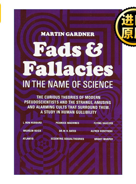 正版 Fads and Fallacies in the Name of Science 西方伪科学种种 Martin Gardner 英文原版 进口英语书籍