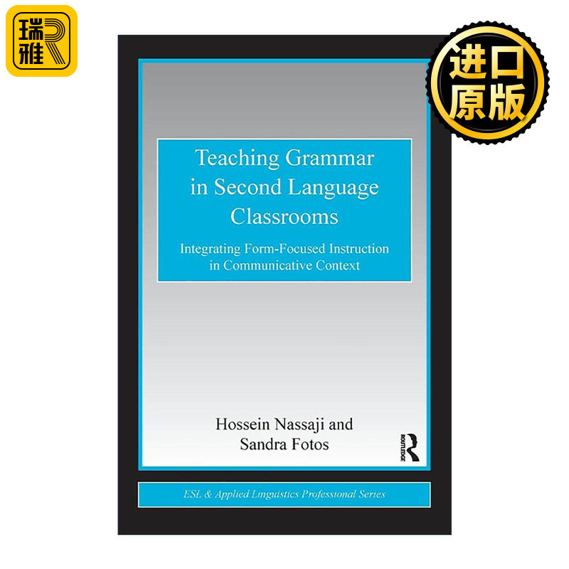 英文原版 Teaching Grammar in Second Language Classrooms 第二语言课堂语法教学 英文版 进口英语原版书籍