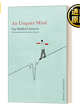 躁郁之心 我与躁郁症共处的30年 英文原版 An Unquiet Mind 不安的心灵 Kay Redfield Jamison 情绪与疯狂的回忆录 进口英语书籍