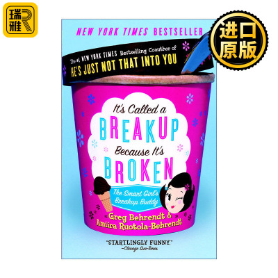 It's Called a Breakup Because It's Broken 分手是因为它坏了 聪明女孩的分手指南 失恋手册 Greg Behrendt