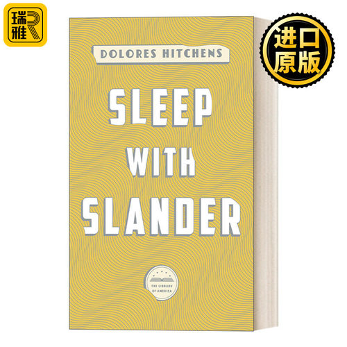 Sleep With Slander (Library of America) 与诽谤同眠 美国文库 侦探推理小说 Dolores Hitchens