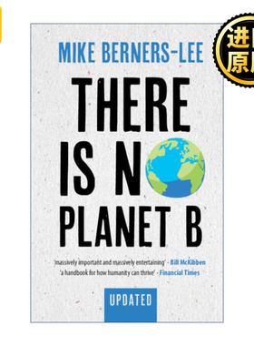 There Is No Planet B 没有第二个地球 Mike Berners-Lee