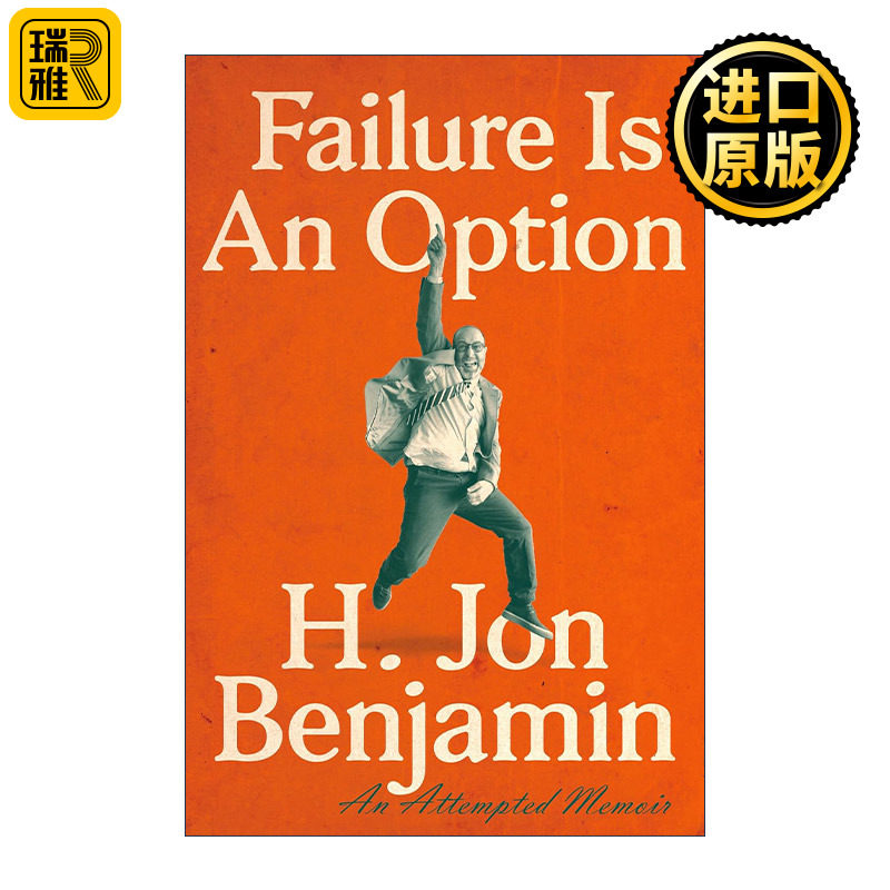 Failure Is an Option 失败是一种选择 H. Jon Benjamin乔·本杰明自传