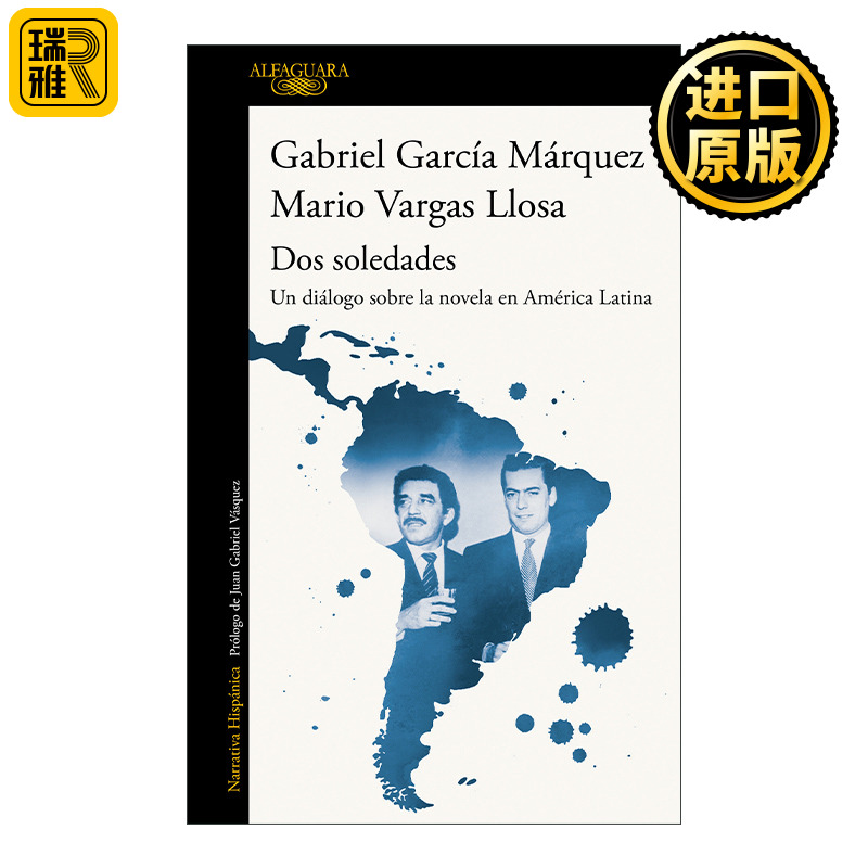 西班牙语原版 Dos soledades Un dialogo sobre la novela en América Latina两个人的孤独 拉美文学对谈 西班牙语版 进口原版书