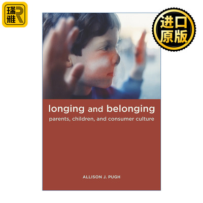 英文原版 Longing and Belonging Allison Pugh