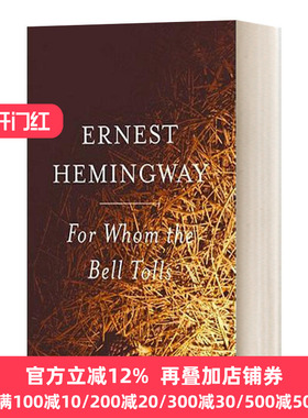 For Whom the Bell Tolls 丧钟为谁而鸣 Ernest Hemingway