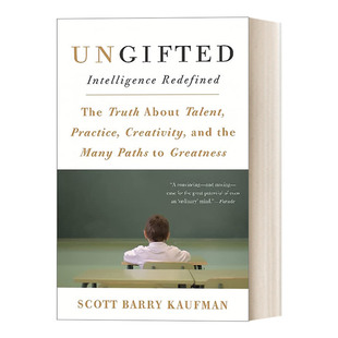 Ungifted 绝非天赋 智商、刻意练习与创造力的真相