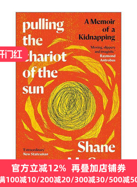 英文原版 Pulling the Chariot of the Sun 驾驭太阳战车 我被绑架的故事 Shane McRae 哥伦比亚大学夏季书单 进口英语原版书籍