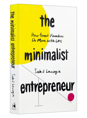 英文原版 The Minimalist Entrepreneur Sahil Lavingia