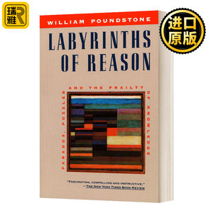 英文原版 Labyrinths of Reason Paradox Puzzles and the Frailty of Knowledge推理的迷宫悖论谜题及知识的脆弱性英文版