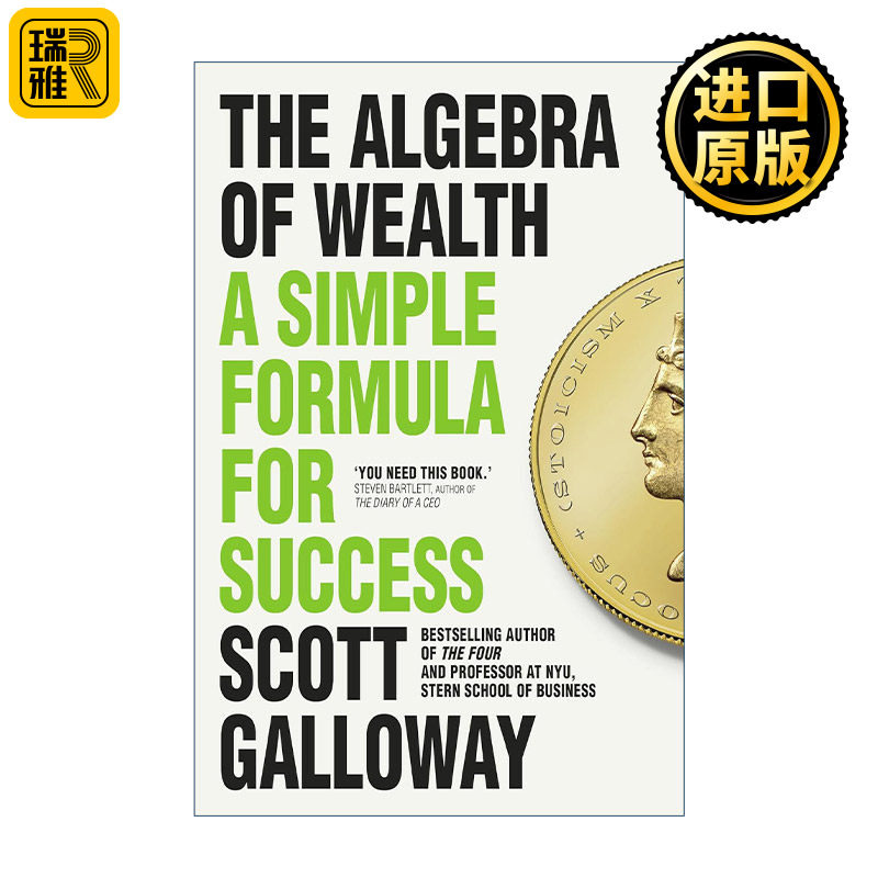 英文原版 The Algebra of Wealth 财富的代数 成功的简单方程式 斯科特?加洛韦 英文版 进口英语原版书籍