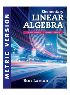 Elementary Linear Algebra 初级线性代数 国际公制版 第8版