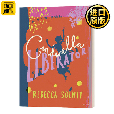 Cinderella Liberator 重诉灰姑娘 重塑童话故事 儿童经典 精装 英文原版儿童绘本