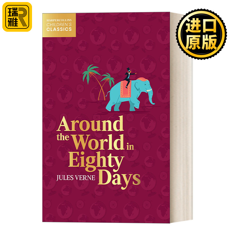英文原版 Harpercollins Children’S Classics — Around The World In Eighty Days 柯林斯儿童经典 八十天环游地球 进口书籍