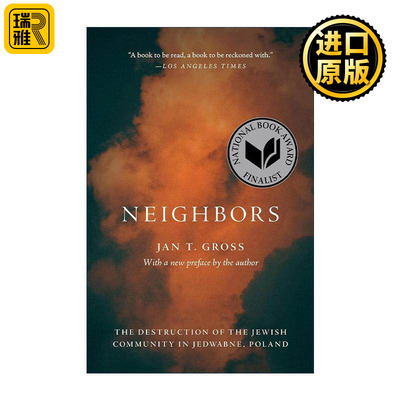 英文原版 Neighbors 邻人 波兰小镇耶德瓦布内中犹太群体的灭亡 杨·T.格罗斯 英文版 进口英语原版书籍