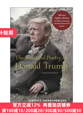 The Beautiful Poetry of Donald Trump 唐纳德·特朗普的美丽诗集 Robert Sears选编 精装 英文原版