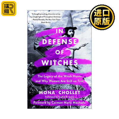 英文原版 In Defense of Witches The Legacy of the Witch Hunts and Why Women Are Still on Trial 不可战胜的女性 英文版