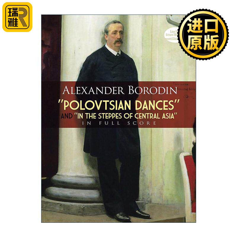 英文原版 "Polovtsian Dances" and "In the Steppes of Central Asia" in Full Score 波罗维茨舞曲与在中亚细亚草原上全谱