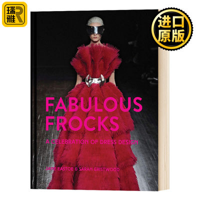 Fabulous Frocks A celebration of dress design