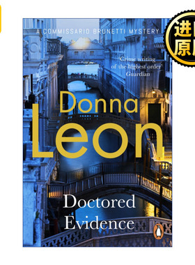 Doctored Evidence 被篡改的证据 基多·布鲁内蒂探案系列 唐娜·莱昂