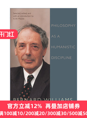 英文原版 Philosophy as a Humanistic Discipline Bernard Williams