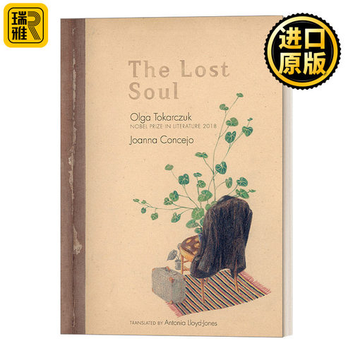 The Lost Soul 遗失的灵魂 Olga Tokarczuk奥尔加托卡尔丘克 精装 英文原版