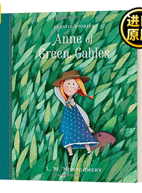 名著绘本系列 绿山墙的安妮 英文原版 Anne of Green Gables 英文版 Saviour Pirotta 进口英语原版书籍
