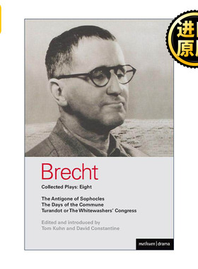 英文原版 Brecht Plays 8 布莱希特戏剧选集8 索福克勒斯的安提戈涅 公社时代 图兰朵 英文版 进口英语原版书籍