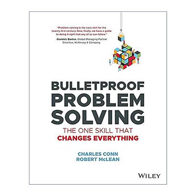 英文原版 Bulletproof Problem Solving 七步解决所有问题 解决一切复杂问题的简单方法 英文版 进口英语原版书籍