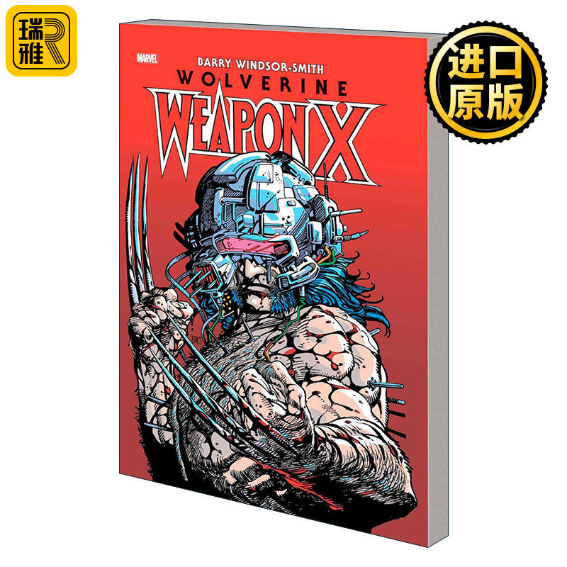 英文原版 Wolverine Weapon X 金刚狼 X武器 豪华收藏版 漫威漫画 Barry Windsor-Smith 英文版 进口英语原版书籍