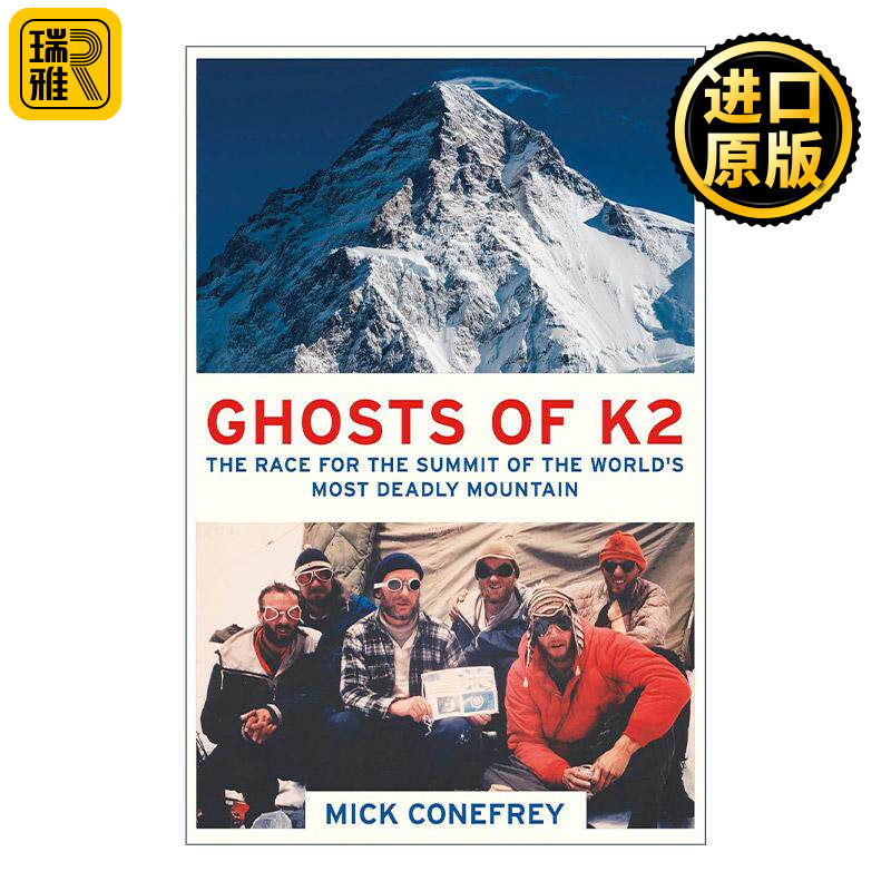 英文原版 Ghosts of K2 乔戈里峰的鬼魂 人类攀登世界危险山峰之顶 英文版 进口英语原版书籍