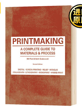 Printmaking Second Edition 版画：材料和程序指南 英文原版