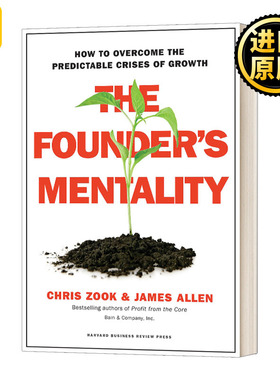 公司创始人心理 如何克服成长的危机预测 英文原版 The Founder's Mentality 创始人精神 英文版 Chris Zook 进口英语原版书籍
