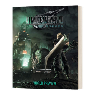 精装 英文原版 最终幻想7 重制版 艺术设定集 Final Fantasy VII Remake World Preview 七 ファイナルファンタジー 进口英语书籍
