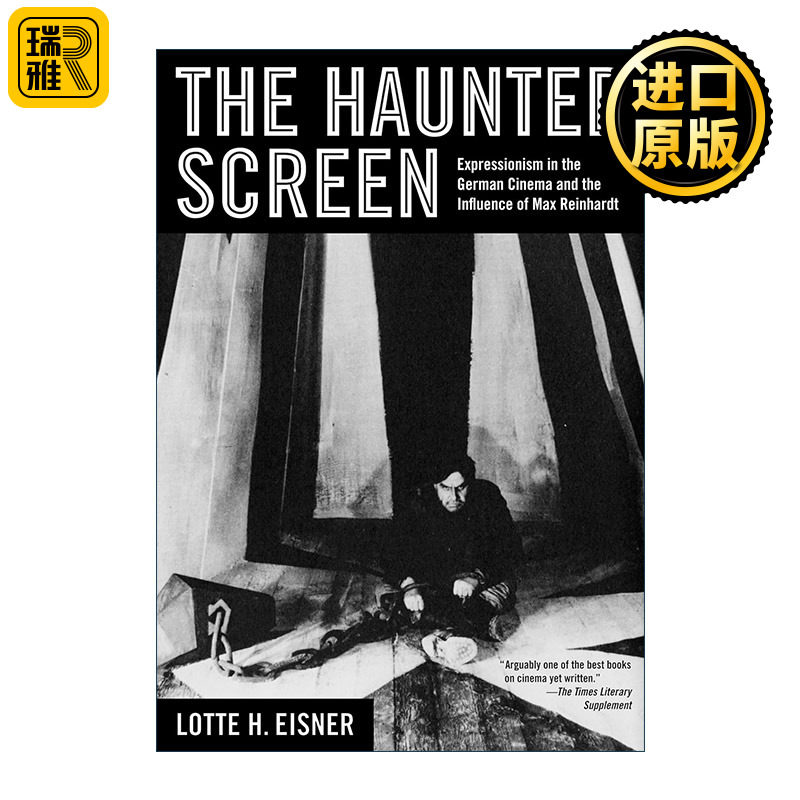 The Haunted Screen 闹鬼的银幕 德国电影中的表现主义及马克斯·莱因哈特的影响 魏玛 Lotte H. Eisner