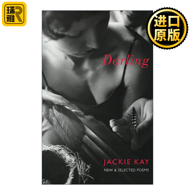 英文原版 Darling 亲爱的 新诗歌选集 Bloodaxe血斧出版社 Jackie Kay 英文版 进口英语原版书籍