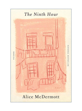 The Ninth Hour 第九小时 费米娜外国小说奖 Alice McDermott
