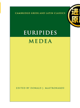 Euripides: Medea 欧里庇得斯 剑桥希腊拉丁语经典系列 原文加学者注释