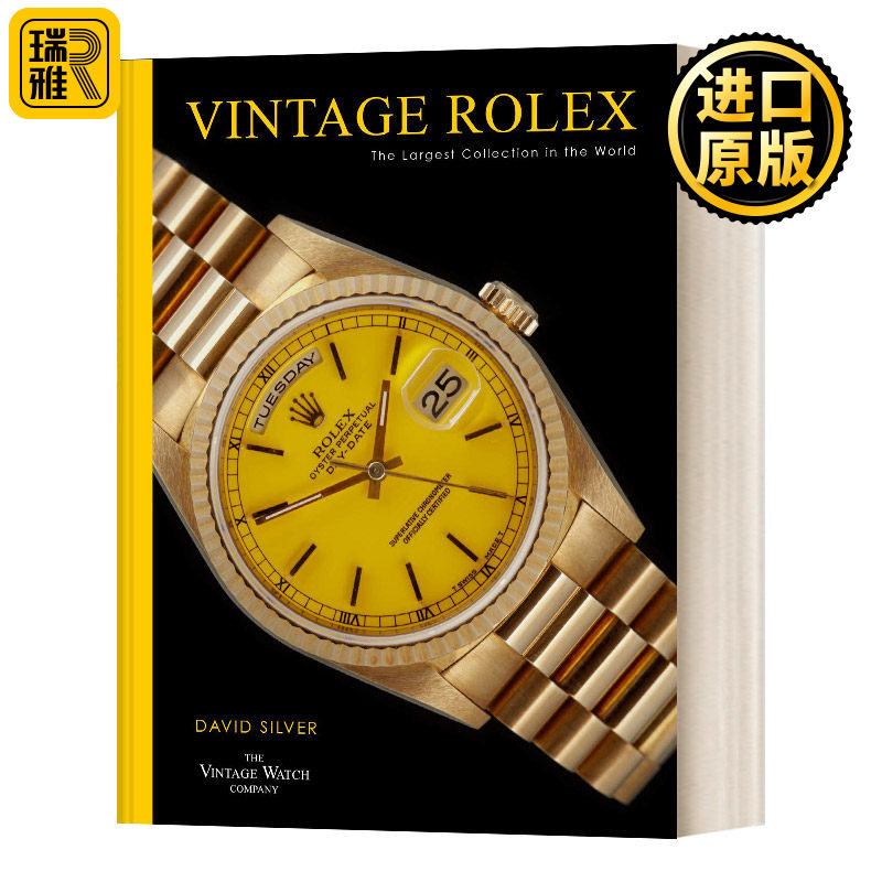 精装 Vintage Rolex The largest collection in the world 中古劳力士 时尚腕表手表 英文原版David Silver 进口英语