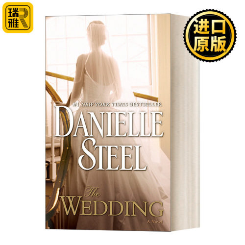 The Wedding: A Novel 婚礼 纽约时报畅销书作者Danielle Steel 英文原版
