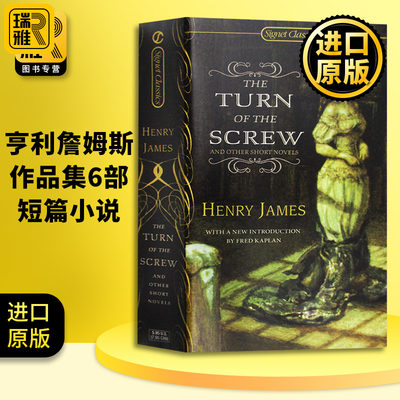 螺丝在拧紧 亨利詹姆斯短篇小说集 英文原版 The Turn of the Screw and Other Short Novels 阿斯彭文稿 Henry James进口英语书籍