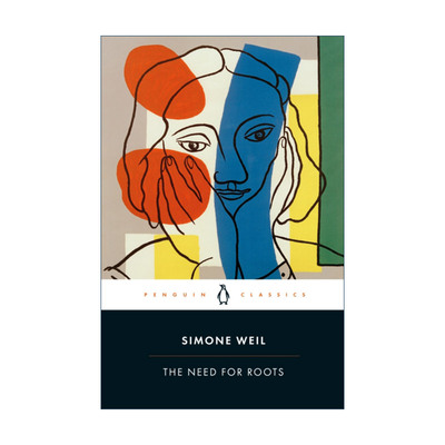The Need for Roots 扎根 人类责任宣言序论 西蒙娜·薇依 企鹅黑经典