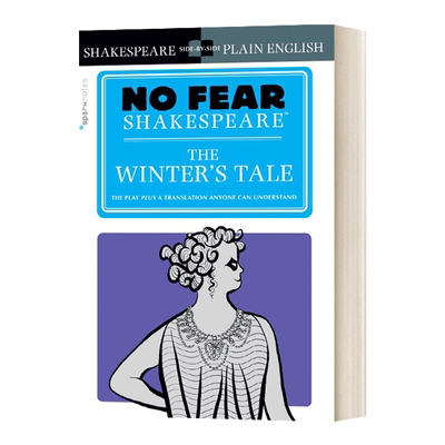 Winter's Tale (No Fear Shakespeare) 别怕系列  冬天的故事 莎士比亚作品导读