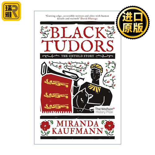 Black Tudors 都铎时代的黑人 鲜为人知的故事 米兰达·考夫曼