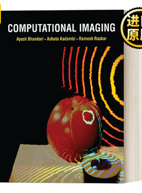 Computational Imaging (The MIT Press) 计算成像 光学 Ayush Bhandari 精装